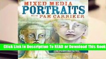 Full E-book Mixed Media Portraits with Pam Carriker: Techniques for Drawing and Painting Faces