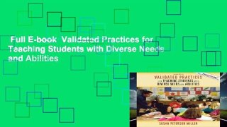 Full E-book  Validated Practices for Teaching Students with Diverse Needs and Abilities