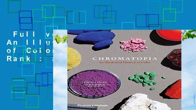 Full version Chromatopia: An Illustrated History of Color Best Sellers Rank : #1