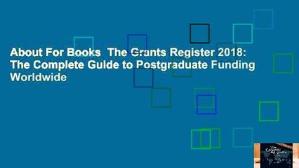 About For Books  The Grants Register 2018: The Complete Guide to Postgraduate Funding Worldwide