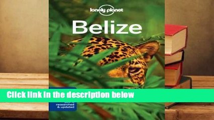 R.E.A.D Lonely Planet Belize D.O.W.N.L.O.A.D
