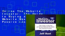 Online The Website Investor: The Guide to Buying an Online Website Business for Passive Income