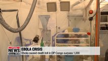Ebola caused death toll in DP Congo surpass 1,000
