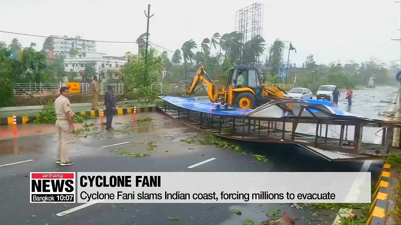 Cyclone Fani slams Indian coast, forcing millions to evacuate