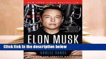 R.E.A.D Elon Musk: Tesla, SpaceX, and the Quest for a Fantastic Future D.O.W.N.L.O.A.D