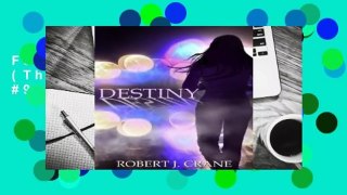 Full E-book Destiny (The Girl in the Box, #9)  For Trial
