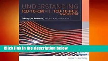 About For Books  Understanding ICD-10-CM and ICD-10-PCs: A Worktext, Spiral Bound Version Complete