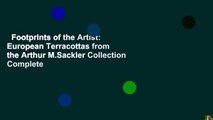 Footprints of the Artist: European Terracottas from the Arthur M.Sackler Collection Complete