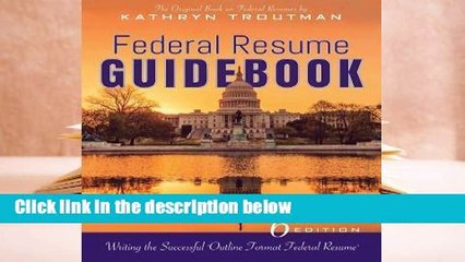 About For Books  Federal Resume Guidebook: Writing the Successful "Outline Format Federal Resume"