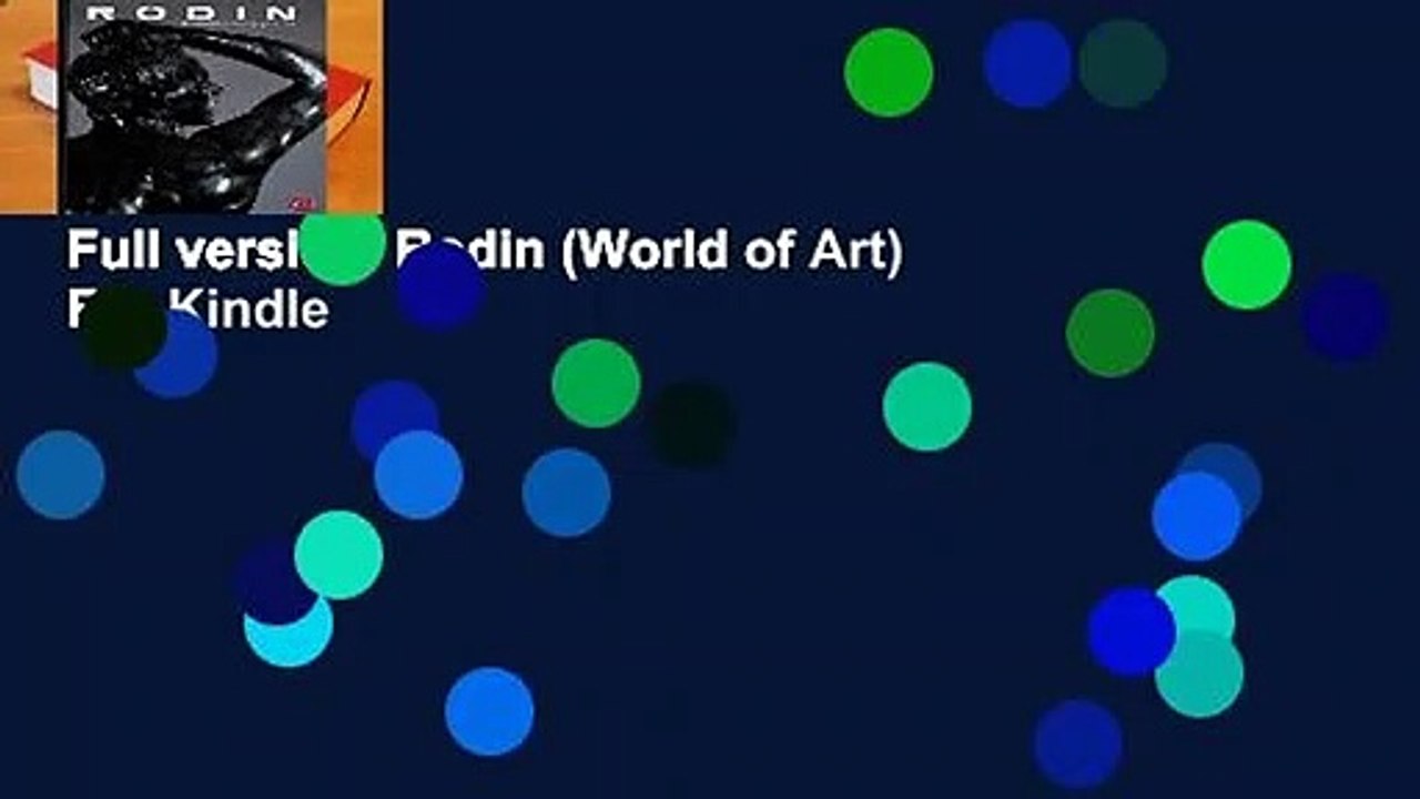 Full version  Rodin (World of Art)  For Kindle