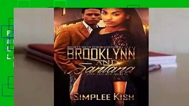 Full E-book Brooklynn and Santana: Love, Lies, and Secrets: Love, Lies, and Secrets For Kindle