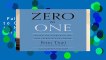 Full version  Zero to One: Notes on Startups, or How to Build the Future  For Kindle