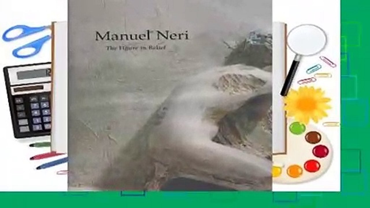 [MOST WISHED]  Manuel Neri: The Figure in Relief by Bruce Nixon