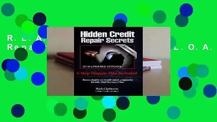 R.E.A.D Hidden Credit Repair Secrets D.O.W.N.L.O.A.D