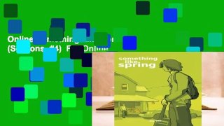 Online Something Like Spring (Seasons, #4)  For Online