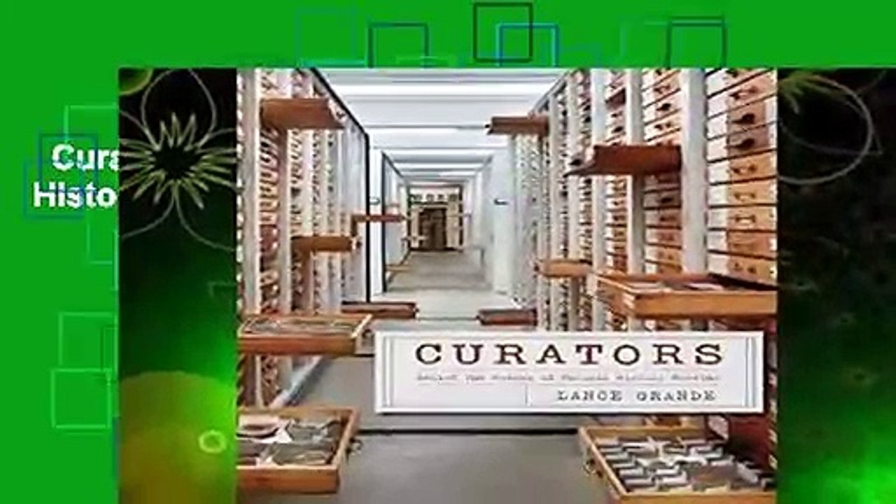 Curators: Behind the Scenes of Natural History Museums  Review