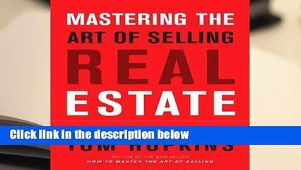 Full version  Mastering the Art of Selling Real Estate Complete