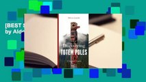 [BEST SELLING]  Discovering Totem Poles by Aldona Jonaitis