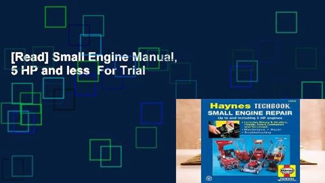 [Read] Small Engine Manual, 5 HP and less For Trial