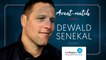 Dewald Senekal : « Il faut gagner nos trois derniers matchs »