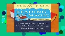 Full E-Book  Reading Magic: Why Reading Aloud to Our Children Will Change Their Lives Forever
