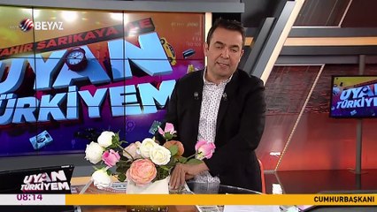 Uyan Türkiyem 4 Mayıs 2019