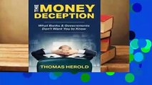 R.E.A.D The Money Deception - What Banks & Governments Don't Want You to Know D.O.W.N.L.O.A.D