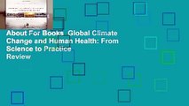 About For Books  Global Climate Change and Human Health: From Science to Practice  Review