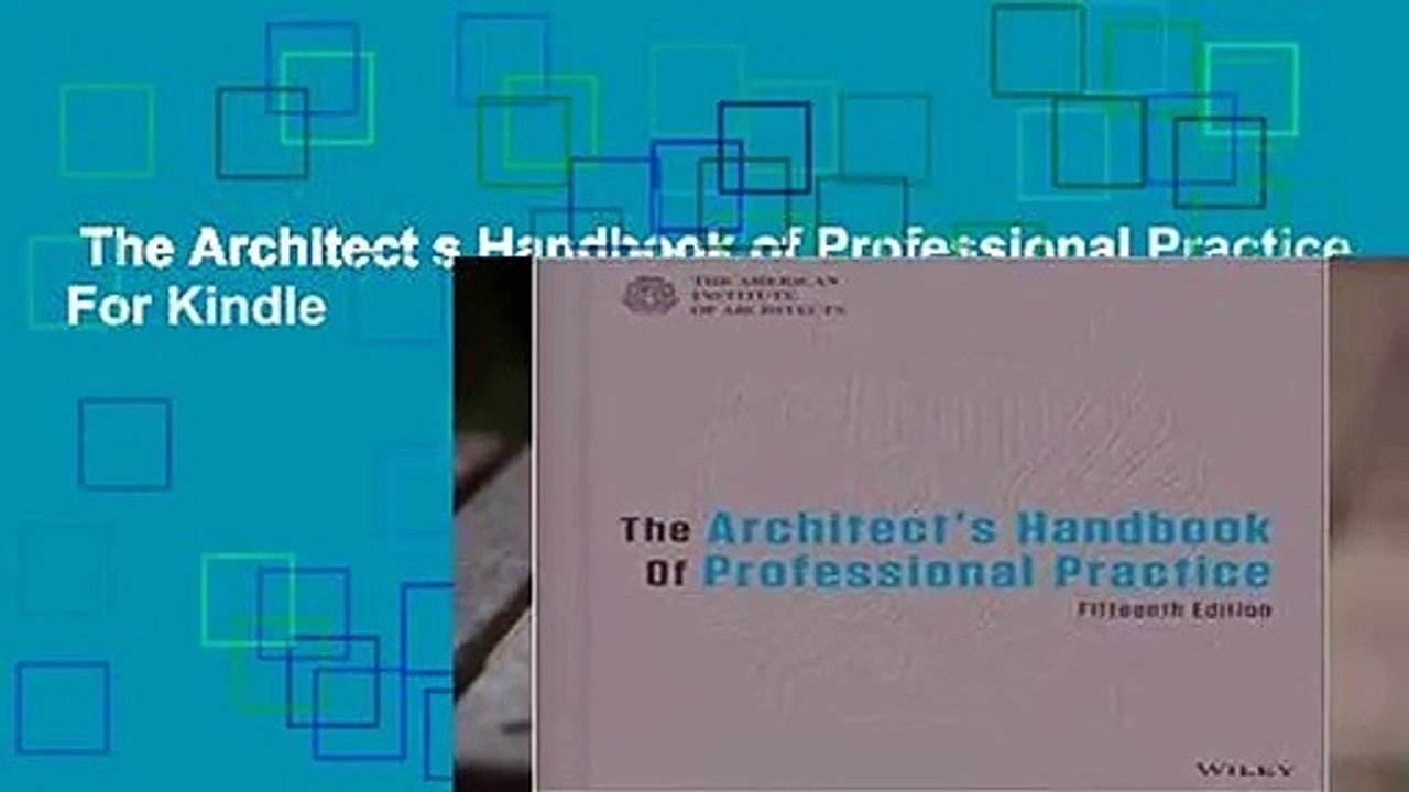 The Architect s Handbook of Professional Practice  For Kindle