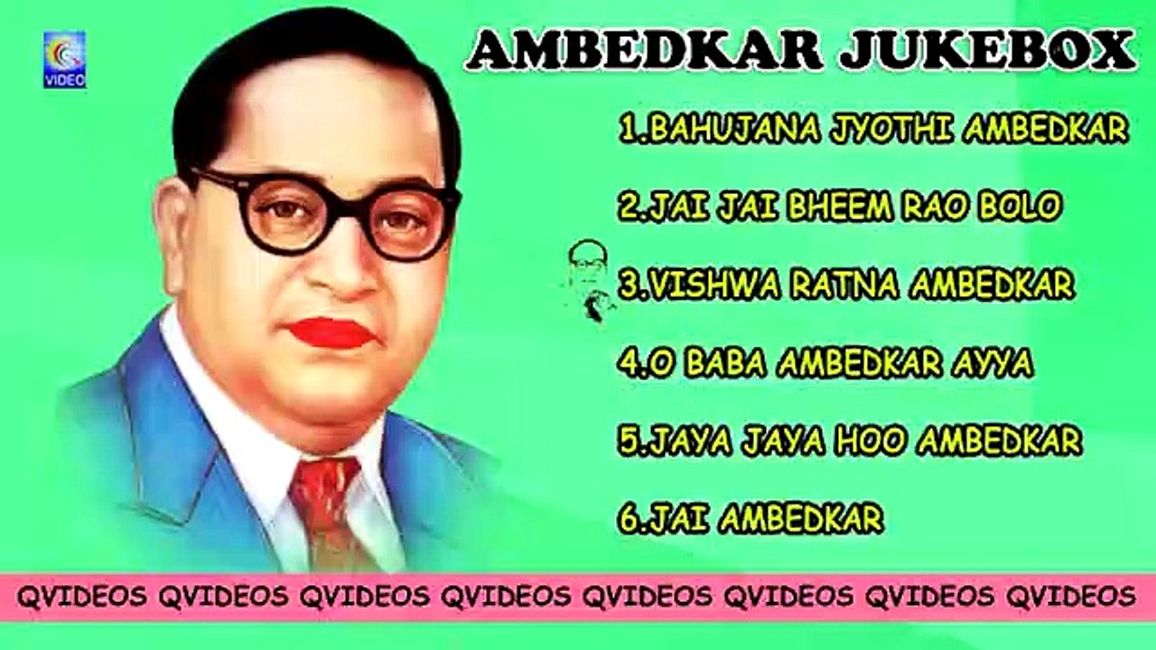 AMBEDKAR AUDIO JUKEBOX || NEW  QVIDEOS