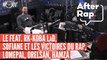 #AFTERRAP : Le feat RK - Koba LaD, Sofiane et les Victoires du rap, Lomepal, Orelsan...