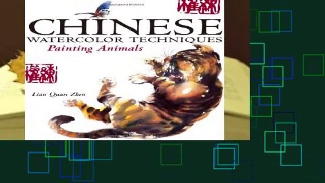 Full E-book Chinese Watercolor Techniques: Painting Animals Review