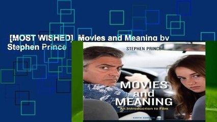 [MOST WISHED]  Movies and Meaning by Stephen Prince