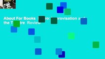About For Books  Impro: Improvisation and the Theatre  Review