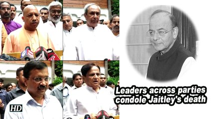 Leaders across parties condole Jaitley's death