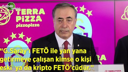 Mustafa Cengiz: "Galatasaray'ı Fetö ile yan yana getirmeye çalışan kimse o kşi eski ya da kripto Fetö'cüdür"