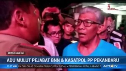 Adu Mulut Pejabat BNN dan Kasatpol PP di Tempat Hiburan Pekanbaru