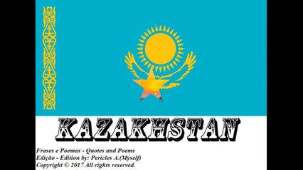 Flags and photos of the countries in the world: Kazakhstan [Quotes and Poems]