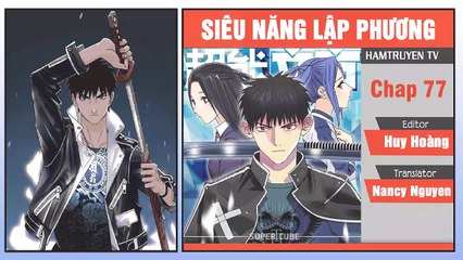 Siêu Năng Lập Phương Chap 77
