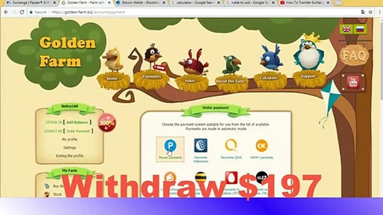 Withdraw the money $197 USD Withdraw from Golden Farm 2018