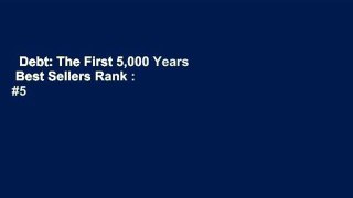Debt: The First 5,000 Years  Best Sellers Rank : #5