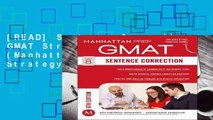 [READ] Sentence Correction GMAT Strategy Guide (Manhattan Prep GMAT Strategy Guides)