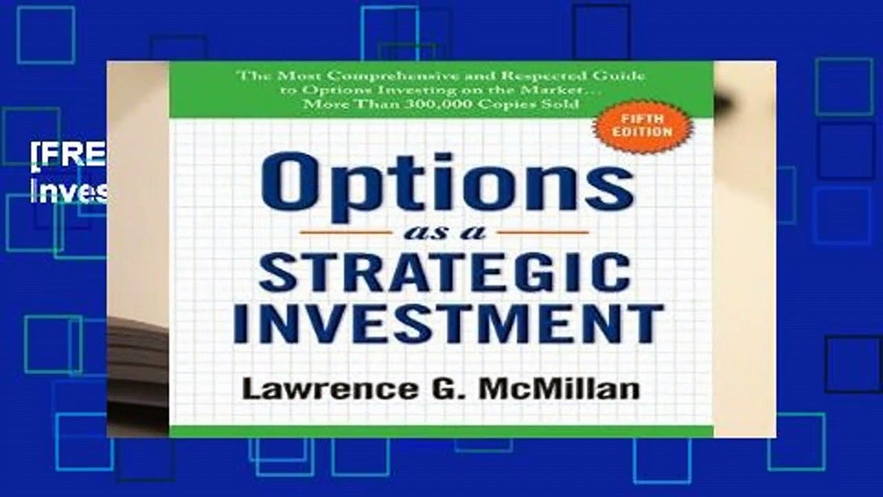 [FREE] Options as a Strategic Investment: Fifth Edition