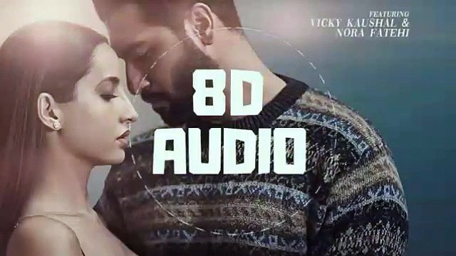 Pachtaoge (8D AUDIO) - Arijit Singh, Jaani, B Praak | Vicky Kaushal & Nora Fatehi