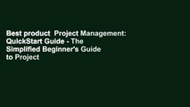 Best product  Project Management: QuickStart Guide - The Simplified Beginner's Guide to Project