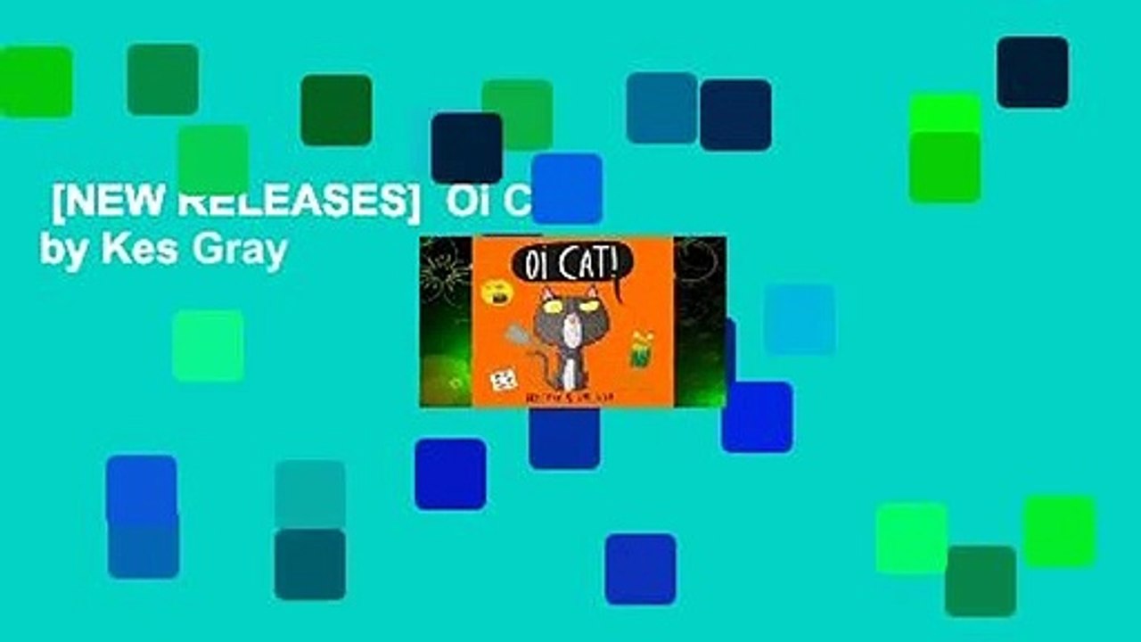 [NEW RELEASES]  Oi Cat! by Kes Gray