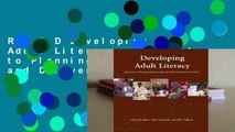 R.E.A.D Developing Adult Literacy: Approaches to Planning, Implementing, and Delivering Literacy