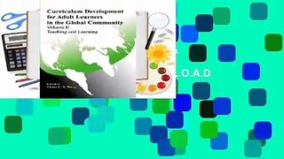R.E.A.D Curriculum Development for Adult Learners in the Global Community D.O.W.N.L.O.A.D