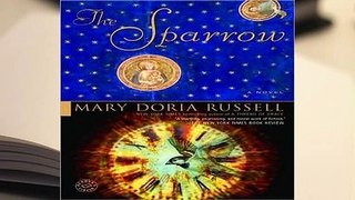 Review  The Sparrow (The Sparrow, #1) - Mary Doria Russell