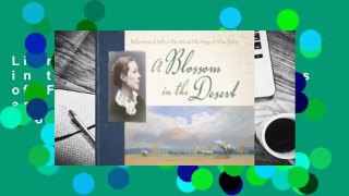 Library  A Blossom in the Desert: Reflections of Faith in the Art and Writings of Lilias Trotter -